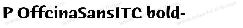 P OffcinaSansITC bold字体转换
